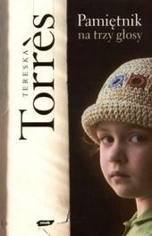 Pamiętnik na trzy głosy - Tereska Torrès