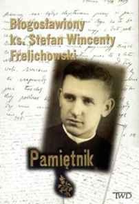 Pamiętnik - Stefan Wincenty Frelichowski