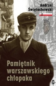 Pamiętnik warszawskiego chłopaka - Andrzej Świętochowski