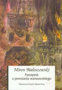 Pamiętnik z powstania warszawskiego - Miron Białoszewski