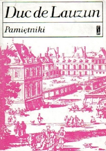 Pamiętniki - Armand-Luis de Gontaut de Biron