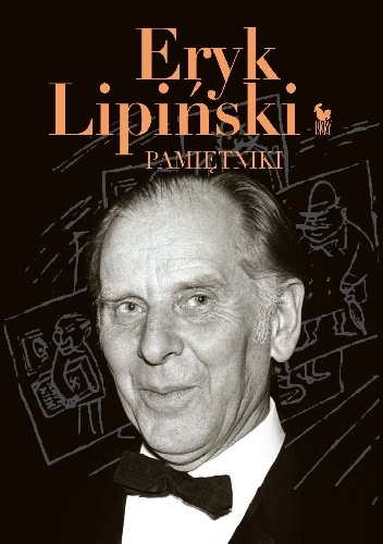 Pamiętniki - Eryk Lipiński