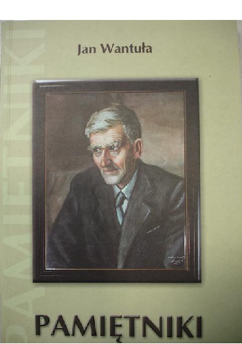 Pamiętniki - Jan Wantuła