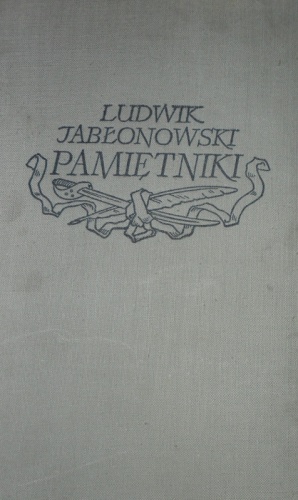 Pamiętniki - Ludwik Jabłonowski