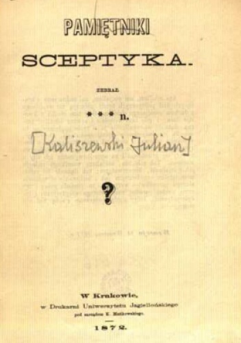 Pamiętniki sceptyka - Julian Kaliszewski