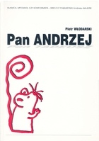Pan Andrzej - Piotr Włodarski