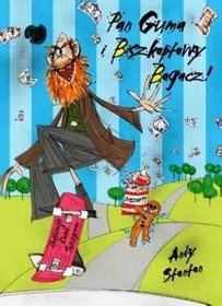 Pan Guma i Biszkoptowy Bogacz - Andy Stanton
