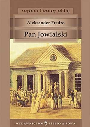 Pan Jowialski - Aleksander Fredro