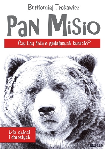 Pan Misio - Bartłomiej Trokowicz