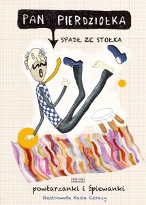 Pan Pierdziołka spadł ze stołka - praca zbiorowa