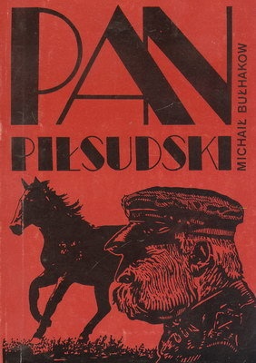 Pan Piłsudski i inne opowiadania - Michaił Bułhakow