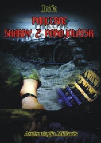 Pancerne skarby z pobojowisk - India