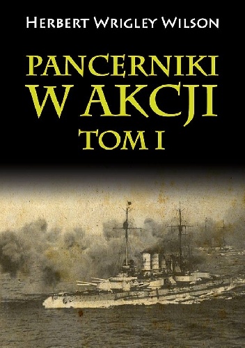 Pancerniki w akcji TOM 1 - Herbert Wilson, Herbert Wilson