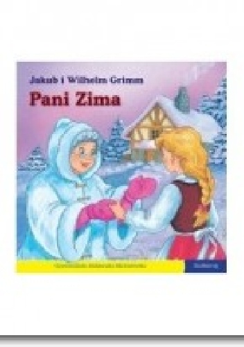 Pani Zima. 101 bajek