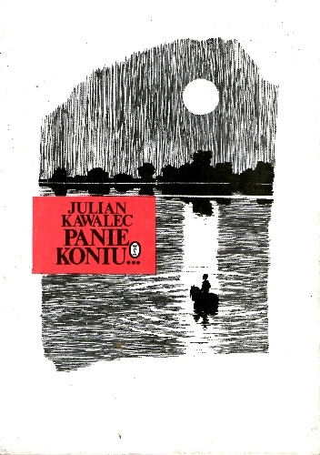 Panie Koniu - Julian Kawalec