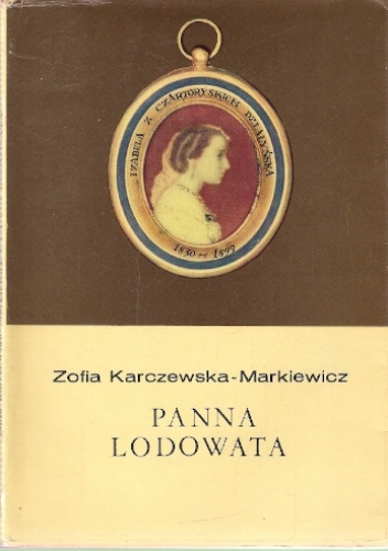 Panna Lodowata - Zofia Karczewska-Markiewicz