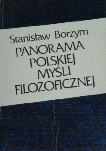 Panorama polskiej myśli filozoficznej - Stanisław Borzym