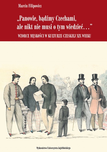 Panowie, bądźmy Czechami, ale nikt nie musi o tym wiedzieć... - Marcin Filipowicz