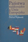 Państwa naddunajskie a Unia Europejska - Dariusz Popławski