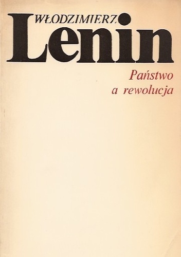 Państwo a rewolucja - Włodzimierz Lenin