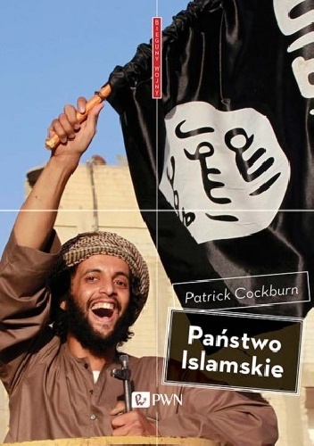Państwo Islamskie - Patrick Cockburn