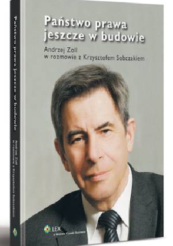 Państwo prawa jeszcze w budowie