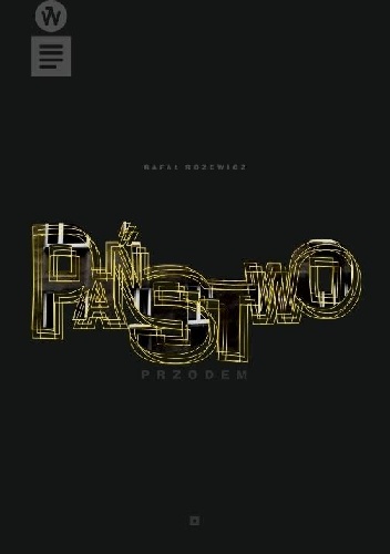 Państwo przodem - Rafał Różewicz