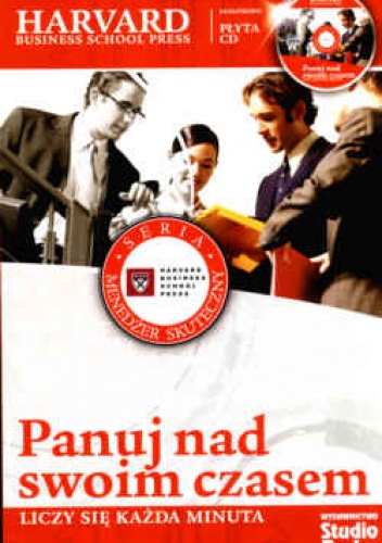 Panuj nad swoim czasem. Lczy się każda minuta + /cd-rom/ - Radosław Madejski