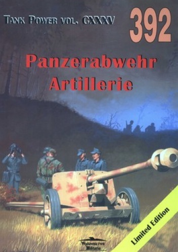 Panzerabwehr Artillerie. Tank Power vol.CXXXV 392 - Maksym W. Kolomiets