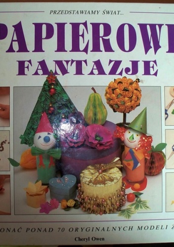 Papierowe fantazje - Cheryl Owen