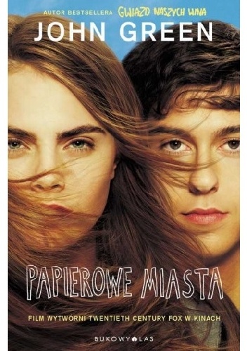 Papierowe miasta - John Green