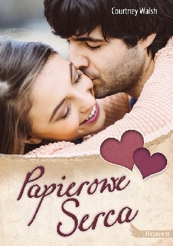 Papierowe serca - Courtney Walsh