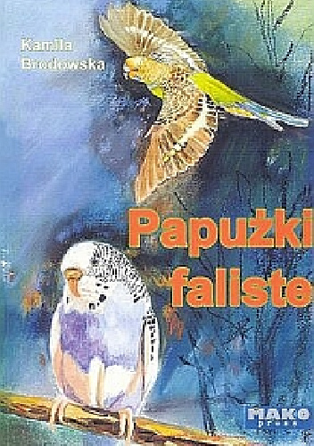 Papużki faliste - Kamila Brodowska