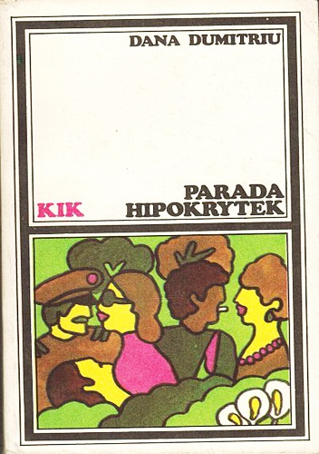 Parada Hipokrytek - Dana Dumitriu