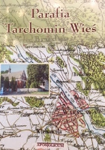 Parafia Tarchomin Wieś - Zbigniew Drzewiecki