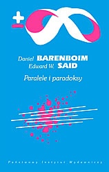 Paralele i paradoksy - Edward W. Said, Daniel Barenboim