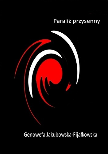 Paraliż przysenny - Genowefa Jakubowska-Fijałkowska