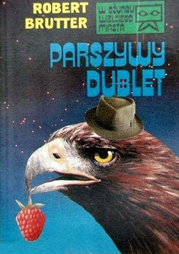 Parszywy dublet - Robert Brutter