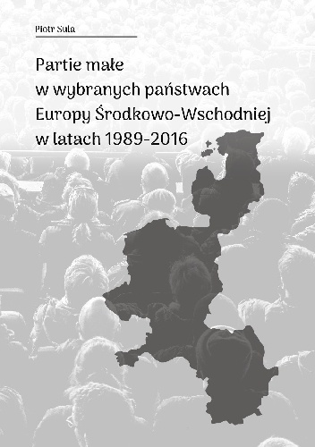 Partie małe w wybranych krajach Europy Środkowo Wschodniej - Piotr Sula