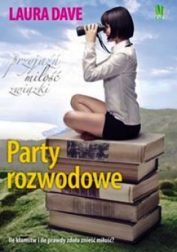 Party rozwodowe - Laura Dave