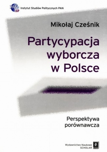 Partycypacja wyborcza w Polsce - Cześnik Mikołaj