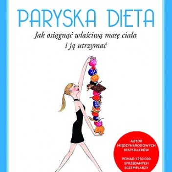 Paryska Dieta. Jak osiągnąć optymalną masę ciała i ją utrzymać - Jean-Michel Cohen