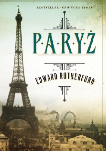 Paryż - Edward Rutherfurd