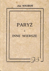 Paryż i inne wiersze - Jan Sochoń