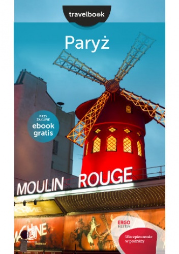 Paryż. Travelbook. Wydanie 1 - Mateusz Żuławski