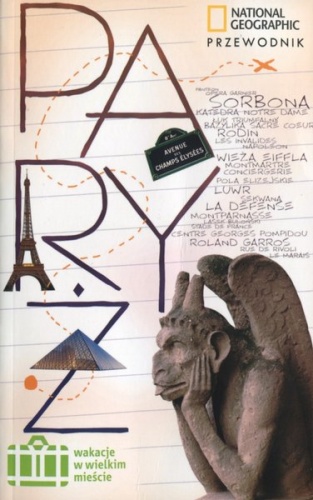 Paryż. Wakacje w wielkim mieście - Elizabeth Ayre, Lisa Davidson