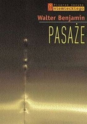 Pasaże - Walter Benjamin