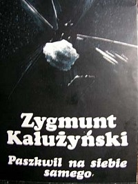 Paszkwil na samego siebie - Zygmunt Kałużyński