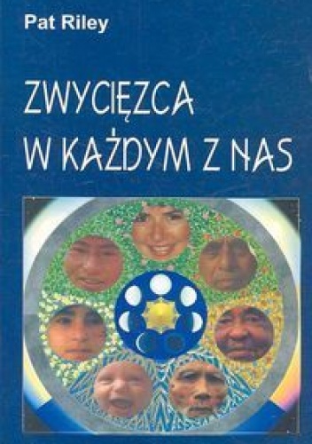 Pat Riley. zwycięzca w każdym z nas. - Pat Riley