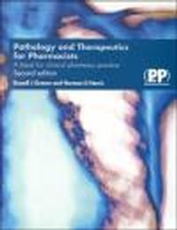 Pathology &&& Therapeutics for Pharmacists A Basis for Clinic - R. Greene